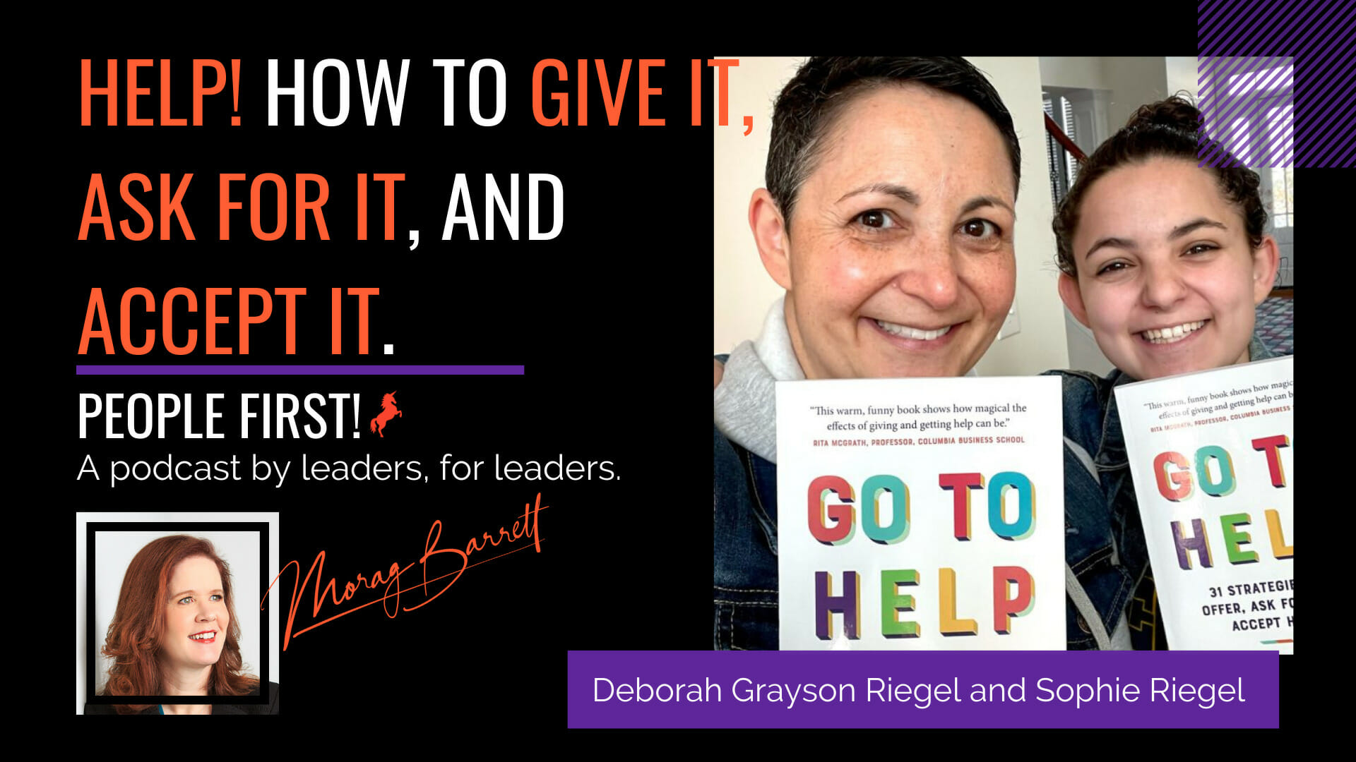 Help! How to Give It, Ask For It, and Accept It. Morag Barrett, Deborah Grayson Riegel, and Sophie Riegel