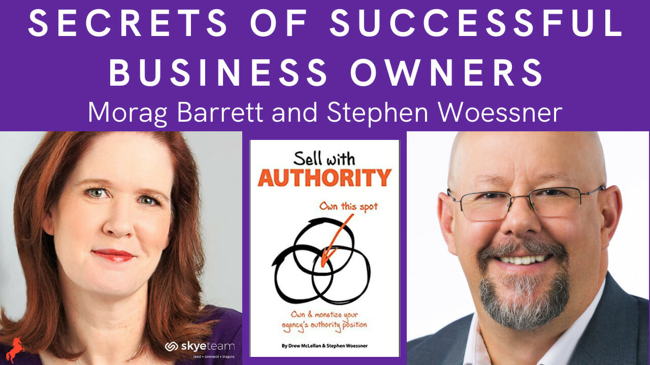 Secrets of Successful Business Owners Morag Barrett and Stephen Woessner