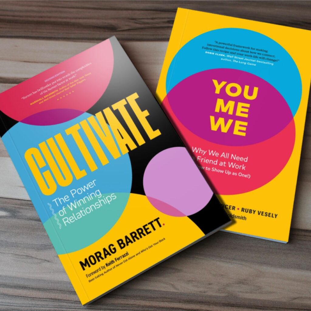 cultivate 2nd edition and you me we on a desk - professional relationships
